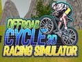 Gioco Simulatore di corse 3D Offroad Cycle  in linea
