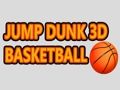 Gioco Salta Dunk 3D Basketball in linea