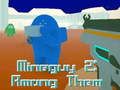 Gioco MineGuy 2: Tra di loro  in linea