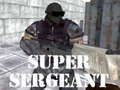 Gioco Super sergente  in linea