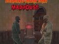 Gioco Scherma horror snderman madhouse in linea