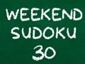 Gioco Sudoku del fine settimana 30  in linea
