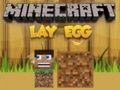 Gioco Minecraft depone le uova  in linea