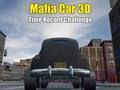 Gioco Mafia Car 3d Time Record Challenge in linea