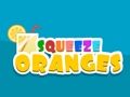 Gioco Spremere le arance  in linea