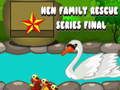 Gioco Hen Family Rescue Series finale  in linea