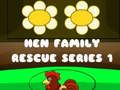 Gioco Hen Family Rescue Serie 1  in linea