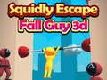 Gioco Squidly Escape Fall Guy 3D in linea