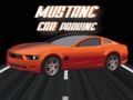 Gioco Parcheggio auto Mustang  in linea