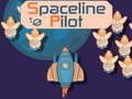 Gioco Pilota di Spaceline  in linea