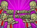 Gioco Mini Zombie L'invasione  in linea