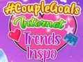 Gioco CoupleGoals Tendenze Internet Inspo  in linea