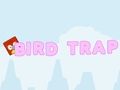 Gioco Trappola per uccelli  in linea