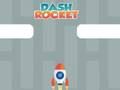Gioco Dash Rocket in linea
