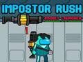 Gioco Impostor Rush: lanciarazzi  in linea