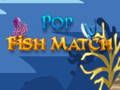 Gioco Partita di pesce pop  in linea