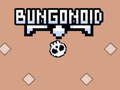 Gioco Bungonoide  in linea