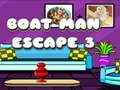 Gioco Fuga dall'uomo in barca 3  in linea