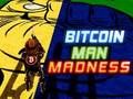 Gioco La follia dell'uomo di Bitcoin  in linea