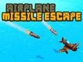Gioco Fuga dai missili dell'aeroplano  in linea