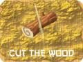 Gioco Taglia il legno  in linea