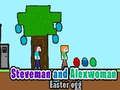 Gioco Uovo di Pasqua di Steveman e Alexwoman  in linea