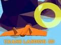 Gioco Crash atterraggio 3D  in linea