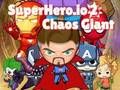 Gioco Supereroe. io 2 Gigante del caos  in linea