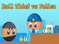 Gioco Ladro di palle contro polizia  in linea