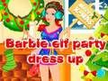 Gioco Vesti alla festa di Barbie Elf in linea