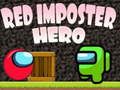 Gioco Eroe impostore rosso  in linea
