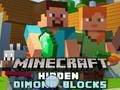 Gioco Blocchi di diamanti nascosti di Minecraft  in linea
