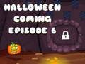 Gioco Halloween sta arrivando Episodio 6  in linea