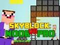 Gioco Noob vs Pro Skyblock in linea
