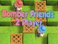 Gioco Giocatore Bomber Friends 2  in linea