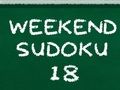 Gioco Sudoku del fine settimana 18  in linea