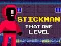 Gioco Stickman che un livello  in linea