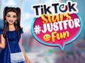 Gioco TikTok Stars #soloperdivertimento  in linea