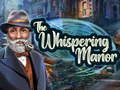 Gioco Il Maniero Sussurrante  in linea