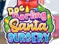 Gioco Doc Darling: Chirurgia Santa  in linea