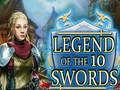 Gioco La leggenda delle 10 spade  in linea