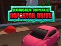Gioco Zombies Royale: Impostor Drive in linea