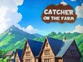 Gioco Catturatore nella fattoria  in linea