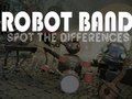 Gioco Robot Band Trova le differenze  in linea