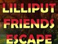 Gioco Fuga degli amici di Lilliput  in linea