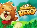 Gioco Eroe scoiattolo  in linea