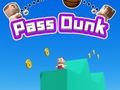 Gioco Passa Dunk  in linea