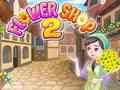 Gioco Negozio di fiori 2  in linea