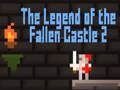 Gioco La leggenda del castello caduto 2  in linea