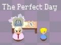 Gioco La giornata perfetta  in linea